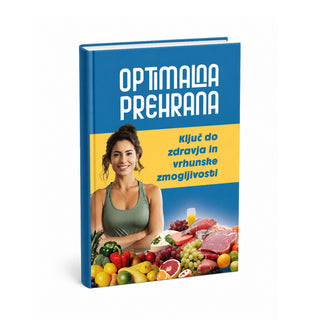 Knjiga "Optimalna prehrana – ključ do zdravja in vrhunske zmogljivosti"